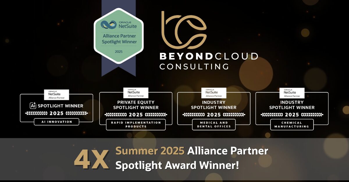 Celebrating Innovation Our 4 Netsuite Spotlight Awards For Summer 2025