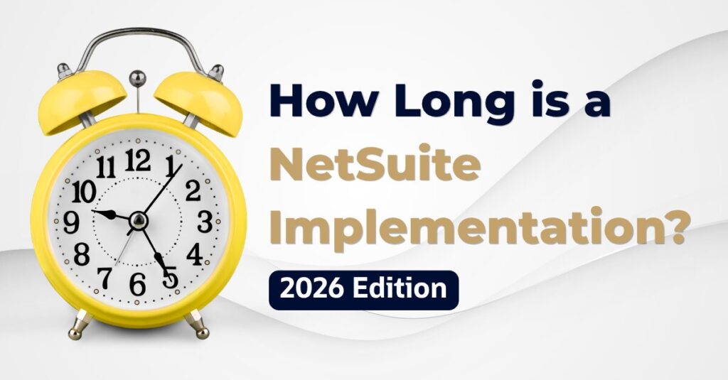 How Long is a NetSuite Implementation?